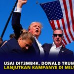 Usai Ditembak, Donald Trump Lanjutkan Kampanye di Milwaukee