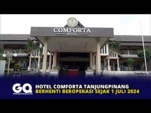 Hotel Comforta Tanjungpinang Berhenti Beroperasi Sejak 1 Juli 2024