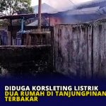 Diduga Korsleting Listrik Dua Rumah di Tanjungpinang Terbakar