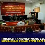 Imigrasi Tanjungpinang Gelar Sosialisasi Cegah TPPO dan TPPM