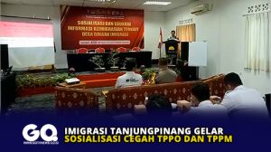 Imigrasi Tanjungpinang Gelar Sosialisasi Cegah TPPO dan TPPM