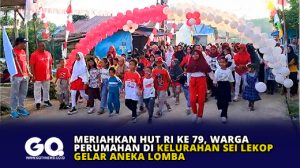 Meriahkan HUT RI ke 79, Warga Perumahan di Kelurahan Sei Lekop Gelar Aneka Lomba