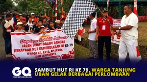 Sambut HUT RI ke 79, Warga Tanjun Uban Gelar Berbagai Perlombaan