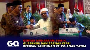 Gebyar Muharam 1446 H, Gubernur dan Baznas Kepri Berikan Santunan ke 150 Anak Yatim