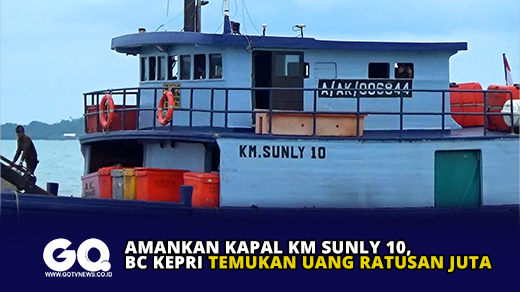 Amankan Kapal KM Sunly 10, BC Kepri Temukan Uang Ratusan Juta