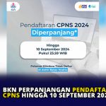 BKN Perpanjangan Pendaftaran CPNS Hingga 10 September 2024