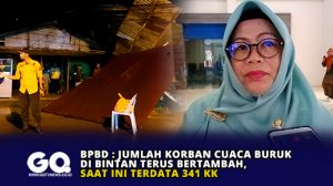 BPBD : Jumlah Korban Cuaca Buruk di Bintan Terus Bertambah, Saat Ini Terdata 341 KK
