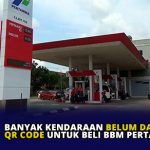 Banyak Kendaraan Belum Daftar QR Code Untuk Beli BBM Pertalite