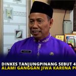 Dinkes Tanjungpinang Sebut 400 Orang Alami Gangguan Jiwa Karena Putus Cinta