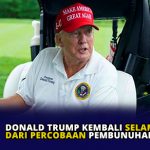 Donald Trump Kembali Selamat dari Percobaan Pembunuhan