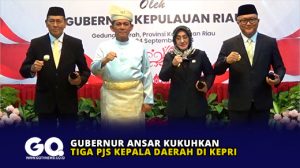 Gubernur Ansar Kukuhkan Tiga Pjs Kepala Daerah di Kepri