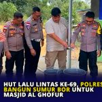 HUT Lalu Lintas ke-69, Polres Bintan Bangun Sumur Bor Untuk Masjid Al Ghofur
