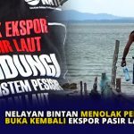 Nelayan Bintan Menolak Pemerintah Buka Kembali Ekspor Pasir Laut