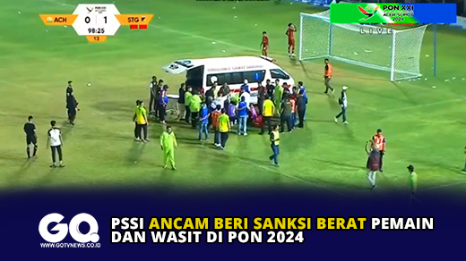 PSSI Ancam Beri Sanksi Berat Pemain dan Wasit di PON 2024
