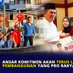 Ansar Berkomitmen Lanjutkan Pembangunan yang Pro Rakyat