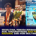 Irvan Syah, Pemuda Berbakat Asal Tanjungpinang Raih Prestasi Nasional Dari Hobi Multimedia