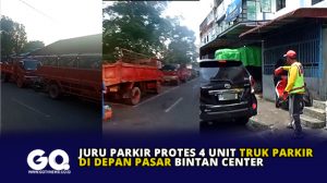 Juru Parkir Protes 4 Unit Truk Parkir Didepan Pasar Bintan Center