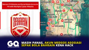 Masih Panas, Akun Medsos Asosiasi Sepak Bola Bahrain Kena Hack
