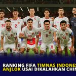 Ranking FIFA Timnas Indonesia Anjlok Usai Dikalahkan China 1-2
