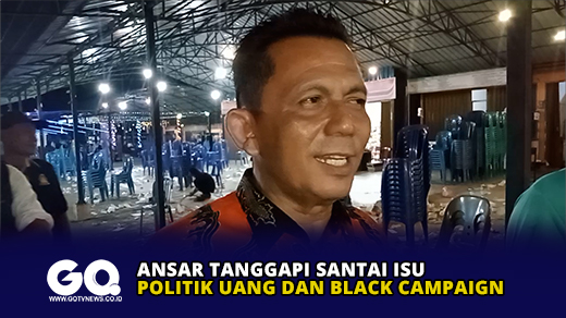 Ansar Tanggapi Santai Isu Politik Uang dan Black Campaign