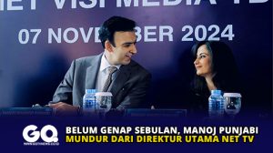 Belum Genap Sebulan, Manoj Punjabi Mundur dari Direktur Utama NET TV