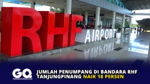 Jumlah Penumpang di Bandara RHF Tanjungpinang Naik 18 Persen
