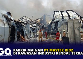 Pabrik Mainan PT Master Kidz di Kawasan Industri Kendal Terbakar