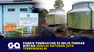 Pabrik Pembuatan Es Milik Pemkab Bintan Senilai Ratusan Juta Terbengkalai
