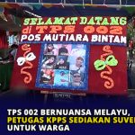 TPS 002 Bernuansa Melayu, Petugas KPPS Sediakan Suvenir untuk Warga