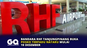 Bandara RHF Tanjungpinang Buka Posko Terpadu Nataru Mulai 19 Desember