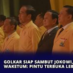 Golkar Siap Sambut Jokowi, Waketum: Pintu Terbuka Lebar