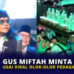 Gus Miftah Minta Maaf Usai Viral Olok-Olok Pedagang Es Teh