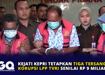 Kejati Kepri Tetapkan Tiga Tersangka Korupsi LPP TVRI Senilai Rp 9 Miliar