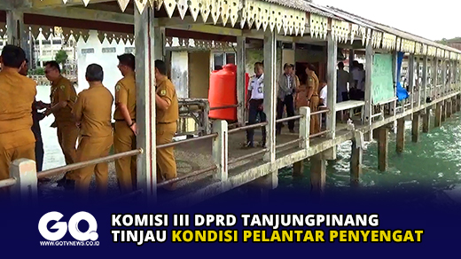 Komisi III DPRD Tanjungpinang Tinjau Kondisi Pelantar Penyengat