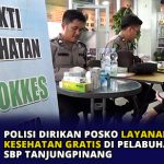 Polisi Dirikan Posko Layanan Kesehatan Gratis di Pelabuhan SBP Tanjungpinang