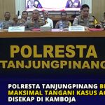 Polresta Tanjungpinang Berupaya Maksimal Tangani Kasus Agung Disekap di Kamboja