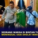 Seorang Warga di Bintan Timur Meninggal Usai Sholat Maghrib