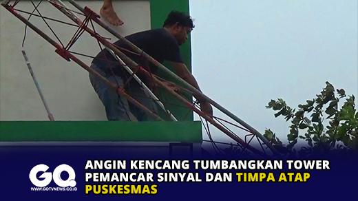 Angin Kencang Tumbangkan Tower Pemancar Sinyal dan Timpa Atap Puskesmas