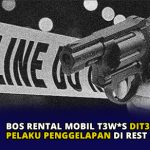 Bos Rental Mobil Tewas Ditembak Pelaku Penggelapan di Rest Area