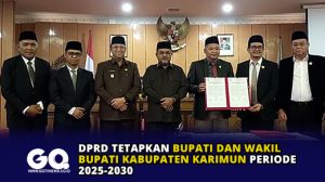 DPRD Tetapkan Bupati dan Wakil Bupati Kabupaten Karimun Periode 2025-2030