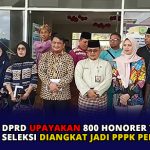 DPRD Upayakan 800 Honorer Tak Lolos Seleksi Diangkat Jadi PPPK Penuh Waktu