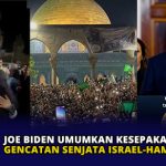 Joe Biden Umumkan Kesepakatan Gencatan Senjata Israel-Hamas
