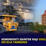 Kemendikti Saintek Kaji Usulan Kampus Kelola Tambang