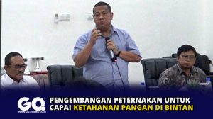 Pengembangan Peternakan untuk Capai Ketahanan Pangan di Bintan