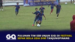 Puluhan Tim SSB Unjuk Gigi di Festival Sepak Bola Usia Dini Tanjungpinang