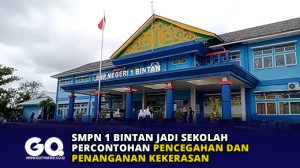 SMPN 1 Bintan Jadi Sekolah Percontohan Pencegahan dan Penanganan Kekerasan