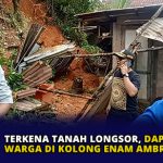 Terkena Tanah Longsor, Dapur Rumah Warga di Kolong Enam Ambruk