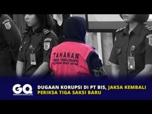 Dugaan Korupsi di PT BIS, Jaksa Kembali Periksa Tiga Saksi Baru