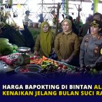 Harga Bapokting di Bintan Alami Kenaikan Jelang Bulan Suci Ramadhan