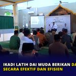 IKADI Latih Dai Muda Berikan Dakwah Secara Efektif dan Efisien